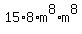 15%2A8%2Am%5E8%2Am%5E8%29%2F%2815%2A3%2Am%5E8