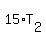 15%2AT%5B2%5D