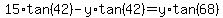 15%2Atan%2842%29-y%2Atan%2842%29=y%2Atan%2868%29