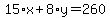 15%2Ax%2B8%2Ay=260