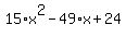 15%2Ax%5E2-49%2Ax%2B24