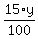 15%2Ay%2F100