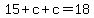 15%2Bc%2Bc=18