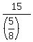 15%2F%28%285%2F8%29%29