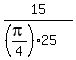 15%2F%28%28pi%2F4%29%2A25%29