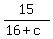 15%2F%2816%2Bc%29