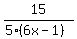15%2F%285%286x-1%29%29