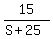 15%2F%28S+%2B+25%29