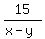 15%2F%28x-y%29