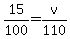 15%2F100=v%2F110