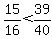 15%2F16%3C39%2F40