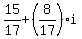 15%2F17%2B%288%2F17%29i