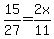 15%2F27=2x%2F11