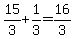 15%2F3%2B1%2F3+=+16%2F3