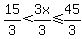 15%2F3%3C3x%2F3%3C=45%2F3