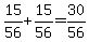 15%2F56%2B15%2F56=30%2F56