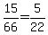15%2F66=5%2F22