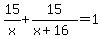 15%2Fx%2B15%2F%28x%2B16%29=1