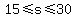 15%3C=s%3C=30