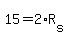 15=2%2AR%5Bs%5D