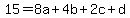 15=8a%2B4b%2B2c%2Bd