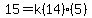 15=k%2814%29%285%29