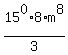 15%5E0%2A8%2Am%5E8%2F3