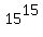 15%5E15