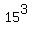 15%5E3