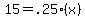 15+=+.25%28x%29