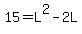 15+=+L%5E2-2L