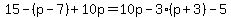 15-%28p-7%29%2B10p=10p-3%28p%2B3%29-5