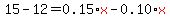 15-12=0.15%2Ared%28x%29-0.10%2Ared%28x%29