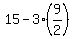 15-3%2A%289%2F2%29