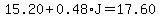 15.20%2B0.48%2AJ=17.60