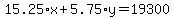 15.25%2Ax%2B5.75%2Ay=19300