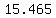 15.465+