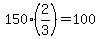 150%282%2F3%29=100