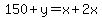 150%2By=x%2B2x