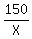 150%2FX