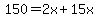 150=2x%2B15x