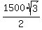 1500%2Asqrt%283%29%2F2