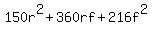 150r%5E2+%2B+360rf+%2B+216f%5E2
