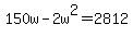150w-2w%5E2+=+2812