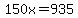 150x=935