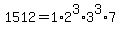 1512+=+1%2A2%5E3%2A3%5E3%2A7