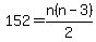 \"152+=+n%28n-3%29%2F2\"