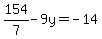 154%2F7-9y=-14