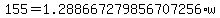155=+1.288667279856707256%2Aw