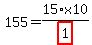 155=15%2Fhighlight_red%28+1+%29%2Ax10